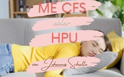 Unterschied: HPU und ME CFS
